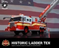 Historic Ladder Ten - 911 Commemorative Fire Truck