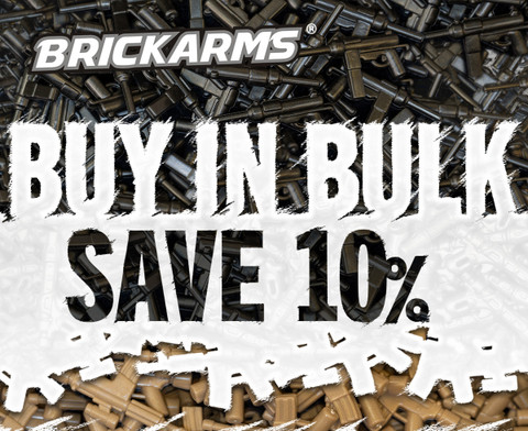 Save 10% on Bulk BrickArms