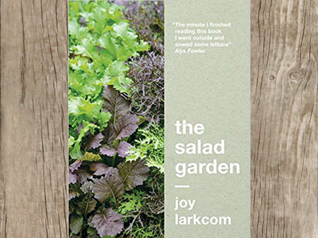 The Salad Garden - Joy Larkcom