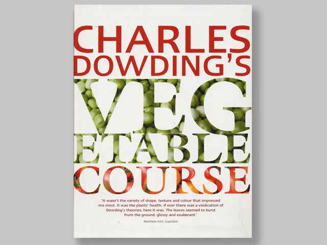Charles Dowdings Vegetable Course
