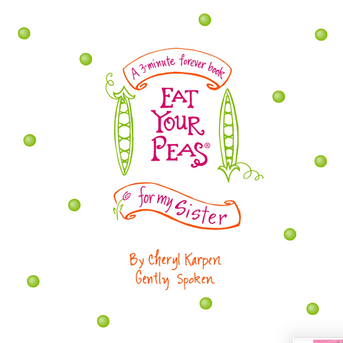 Eat Your Peas for my Sister - Gift Book