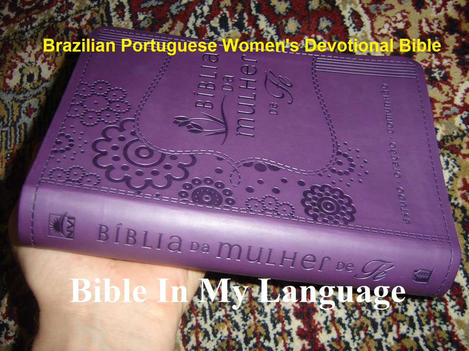 Just arrived from Brasil!  Brazilian Portuguese Women's Devotional Bible / Women of Faith / Bíblia da Mulher de Fé - Estudo, Oração, Comunhão - Capa Lilás / 366 Devocionais / Nova Versao Internacional NVI Text / Concordancia Biblica Abreviada