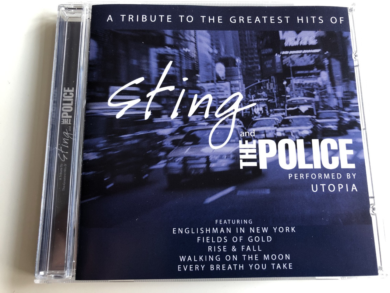 A Tribute To The Greatest Hits Of Sting and The Police / Performed 