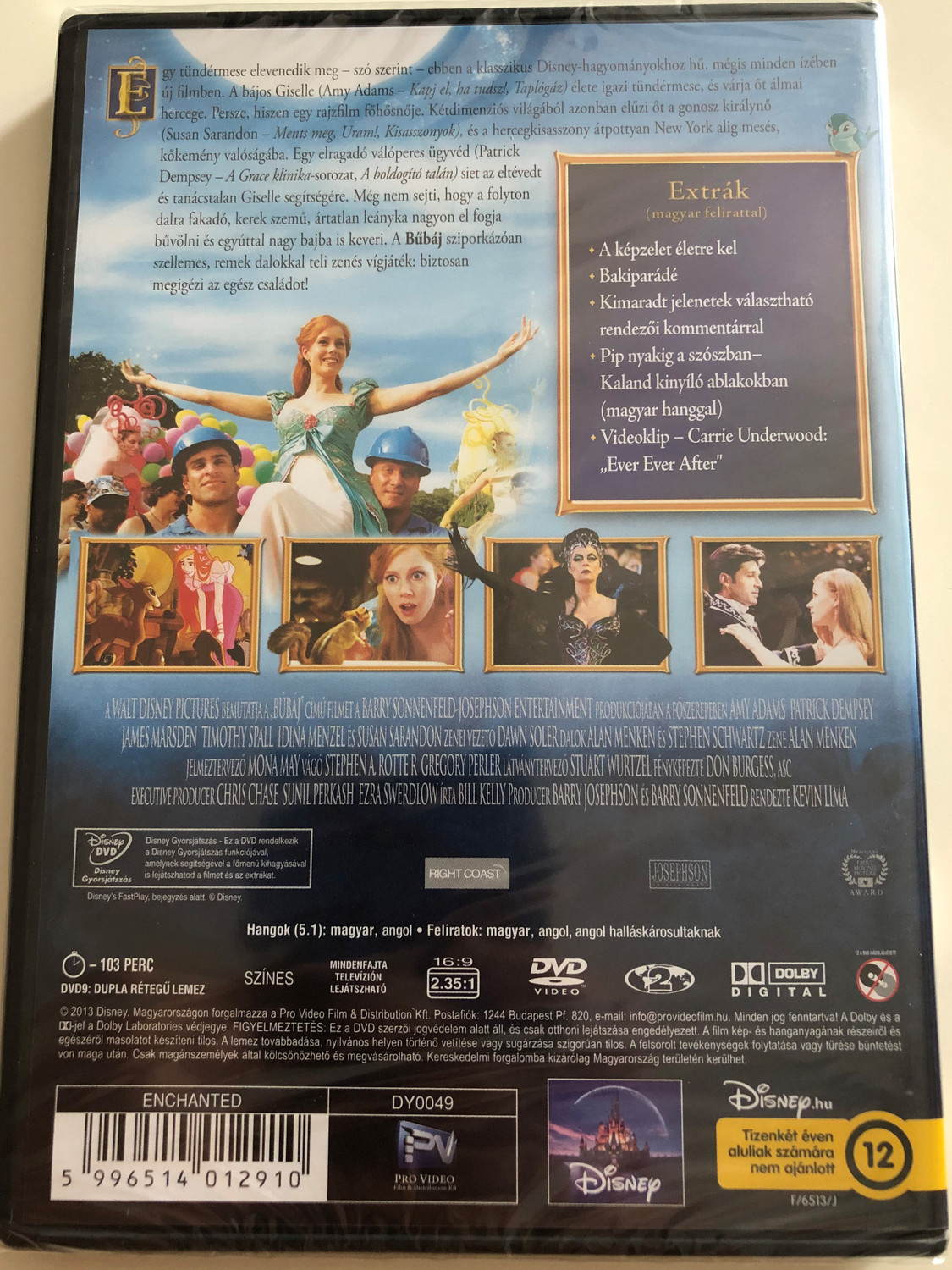 Enchanted DVD 2007 Bűbáj Directed by Kevin Lima Starring: Amy Adams,  Patrick Dempsey, James Marsden, Timothy Spall, Idina Menzel, Susan Sarandon