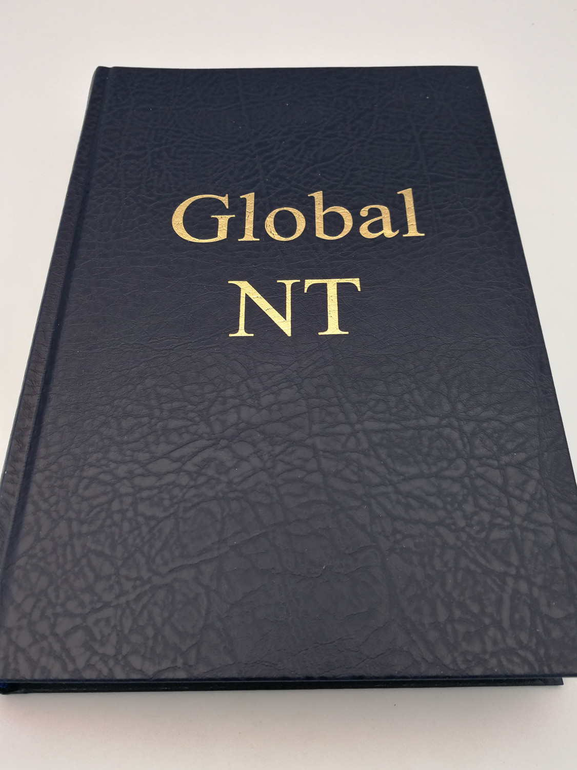 Global NT - Six Language New Testament. Parallel Texts