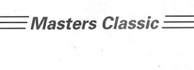 Masters Classic