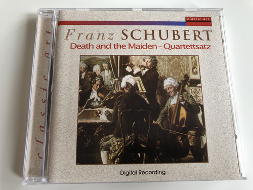 Franz Schubert - Death and the Maiden - Quartettsatz / Digital Recording / Classic Art / Audio CD 1997