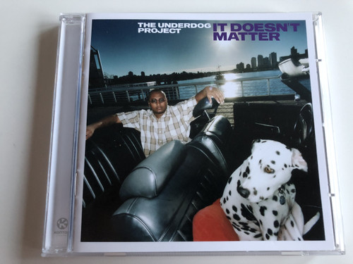 The Underdog Project - It doesn't matter / Audio CD 2000 / LC 01666 (4029758251324)