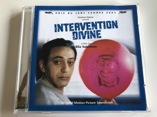  Intervention Divine - a film by Elia Suleiman / Original Motion Picture Soundtrack / AUDIO CD 2002 / Pix Du Jury Cannes / Humbert Balsan present / (5050466298720)