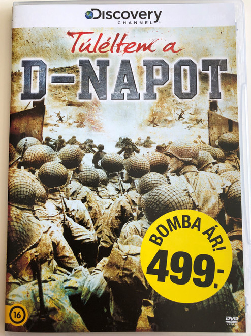 Surviving D-day DVD 2011 Túléltem a D-napot / Directed by Richard Dale, Alan Eyres / Documentary about D-day, the beginning of the Battle of Normandy / Discovery Channel (5999016350214)