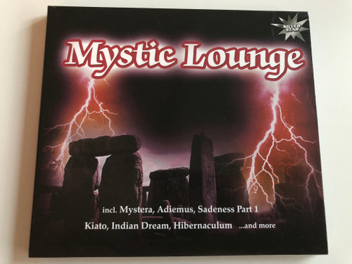 Mystic Lounge / incl. Mystera, Adiemus, Sadeness Part 1, Kiato, Indian Dream, Hibernaculum ... and more / Audio CD 2002 / Zyx Music / SIS 1035-2 (090204945351)