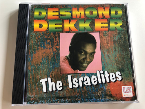 Desmond Dekker - The Israelites / Perseverance, Peace of Mind, My Precious Love / Classic Artists / Audio CD / JHD 112 (5020214711221)