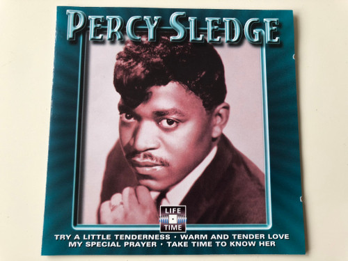 Percy Sledge - Try a little Tenderness, Warm and Tender Love, My special Prayer, Take Time to Know Her / Audio CD / LT 5048 (8712273050485)