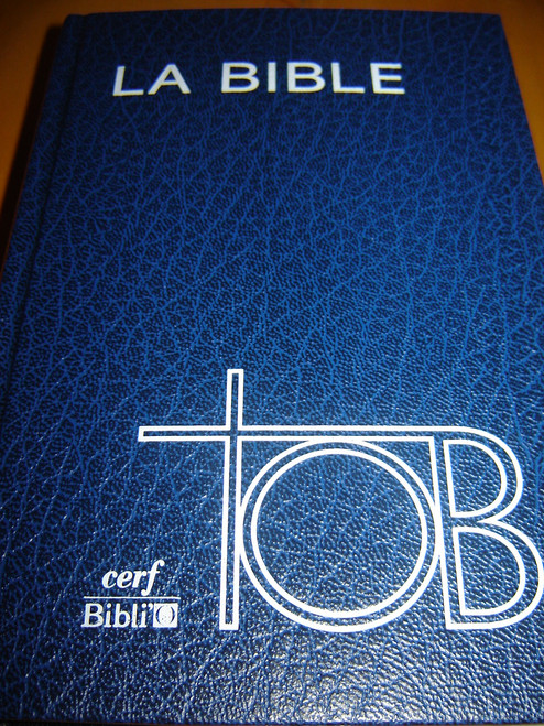 French Bible / LA BIBLE / TOB CERF BIBLIO / SB1371 TOB053 skivertex bleu