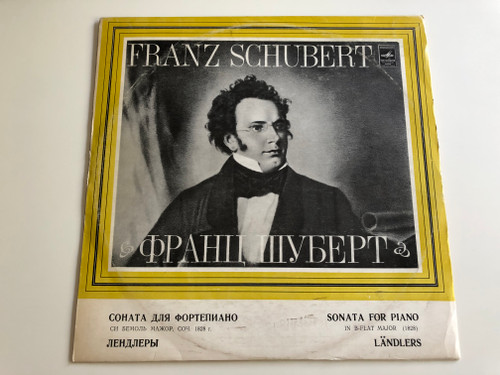 Franz Schubert - Sonata For Piano In B-flat Major (1828) / Landlers / Мелодия ‎LP STEREO / 33СМ 04355-56