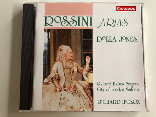 Rossini Arias / Della Jones / Richard Hickox Singers, City of London Sinfonia / Chandos Audio CD 1990 / CHAN 8865 (095115886526)