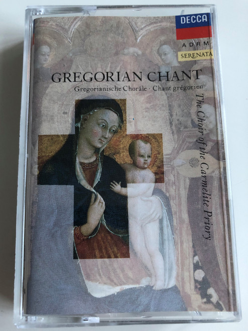 Gregorian Chant / Gregorianishe Chorale / Chant gregorien / The Choir Of The Carmelite Priory / DECCA CASSETTE STEREO / 425 729-4