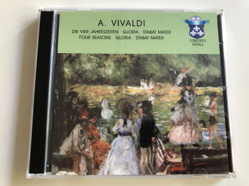  A. Vivaldi / Die Vier Jahreszeiten (The Four Seasons), Gloria, Stabat Mater / Concerto Royale / 3x Audio CD 2001 / 3CD (4011222062505)