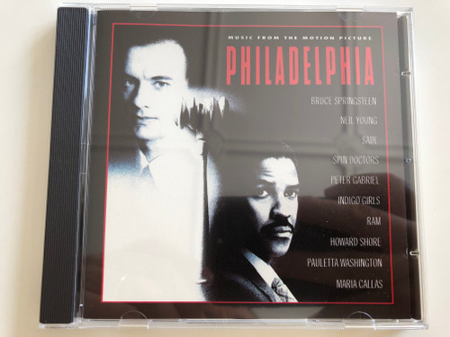  Philadelphia - Music from the motion Picture / Bruce Springsteen, Neil Young, Sade, Peter Gabriel, Maria Callas / Audio CD 1993 / EPC 474998 2 (5099747499821)