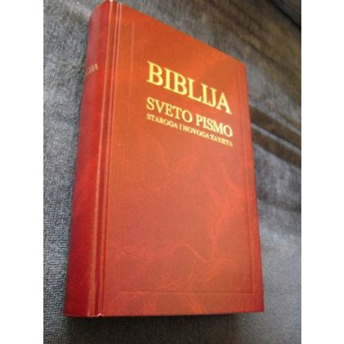 Biblija Sveto Pismo Staroga I Novoga Zavjeta / Big Croatian Bible / Hrvatska BIBLIJA