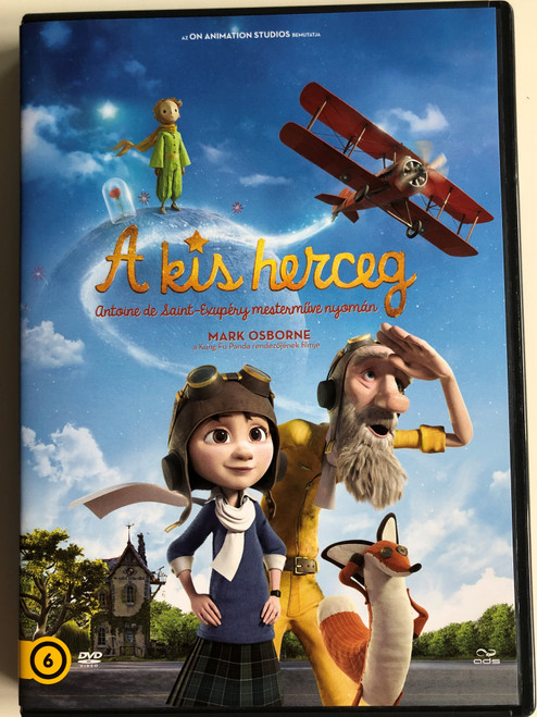 Le Petit Prince DVD 2015 A Kis Herceg / Directed by Mark Osborne / Based on Antoine de Saint-Exupéry's classic / Starring: Jeff Bridges, Rachel McAdams, Paul Rudd, Bud Cort, Marion Cotillard (5996471002443)