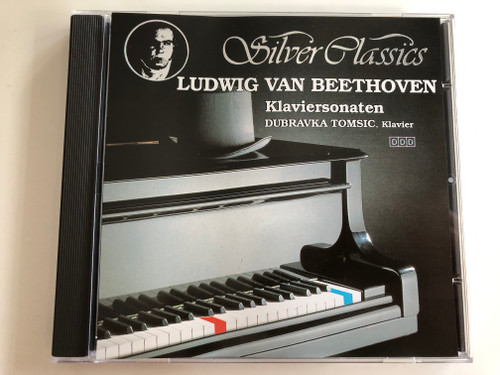 Ludwig van Beethoven ‎– Klaviersonaten / Klavier: Dubravka Tomsic / Silver Classics Audio CD 1989 / SC 013