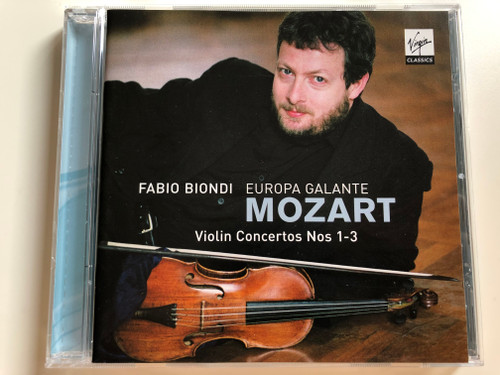 Fabio Biondi / Europa Galante ‎/ Mozart - Violin Concertos Nos. 1-3 / Virgin Classics ‎Audio CD 2006 / 0946 3 44706 2 9