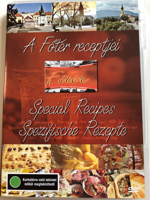 A Főtér receptjei DVD Special Recipes - Spezifische Rezepte / Directed by Ágnes Csenterics, Gábor Péter, András Komlós H.S.D, Csaba Zs. Varga / Gastronomic pleasures throughout Hungary's wonderful landscapes (5996357312116)