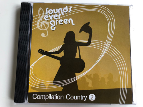 Sounds Ever Green - Compilation Country 2 / Audio CD 2007 / NICO008