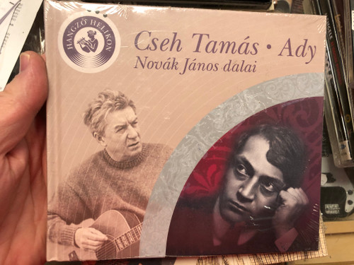 Cseh Tamás - Ady / Novák János dalai / Hangzó Helikon / Hungarian poems by Endre Ady / with Audio CD (9789632088914)
