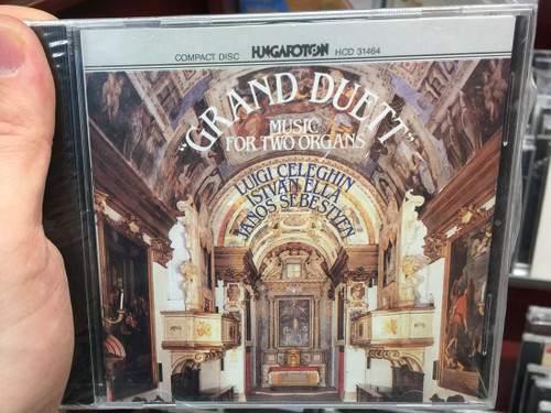 "Grand Duett" - Music For Two Organs / Luigi Celeghin, István Ella, János Sebestyén ‎/ Hungaroton Audio CD 1992 Stereo / HCD 31464