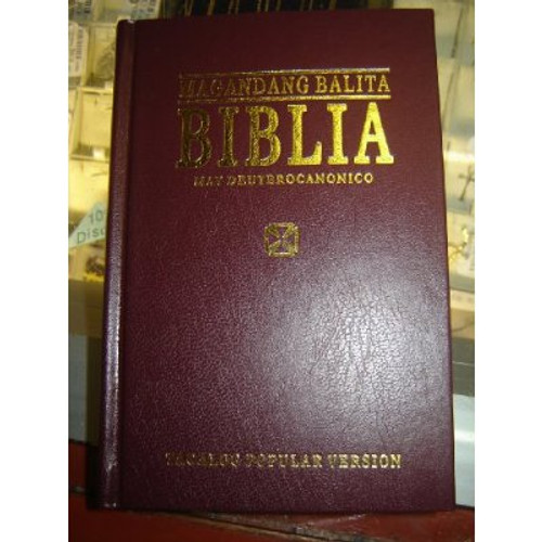 Magandang Balita Biblia / Tagalog Bible With Deuterocanonicals / Apocrypha: P...