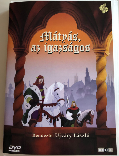 Mátyás az igazságos DVD 1985 Mathias the just / Directed by Ujváry László / Hungarian Animated film / A televízióból ismert rajzfilmsorozat epizódjaiból összeállított játékfilm (5996051436521)