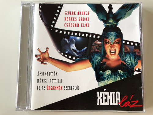 Xénia Láz / Szulak Andrea, Berkes Gabor, Csaszar Elod / Amokfutok, Naksi Attila, es az Urgammak Szerploi / Félix Invest Audio CD 1996 / CD1-01