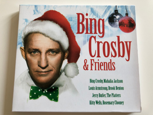 Bing Crosby & Friends / Bing Crosby, Mahalia Jackson, Louis Armstrong, Brook Benton, Jerry Butler, The Platters. Kitty Wells, Rosemary Clooney / Luxury Multimedia Ltd. Audio CD 2007 / 1396982