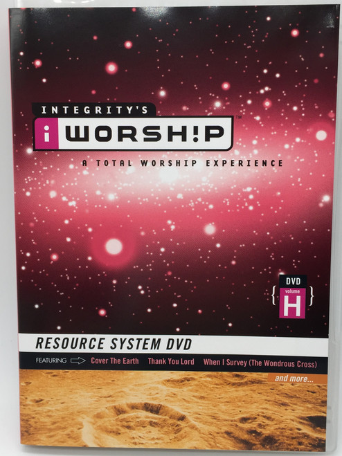 Integrity's Worship Volume H DVD 2004 A Total Worship Experience / Resource System DVD featuring Cover the Earth, Thank You Lord, When I Survey (The Wondrous Cross) (000768297612)