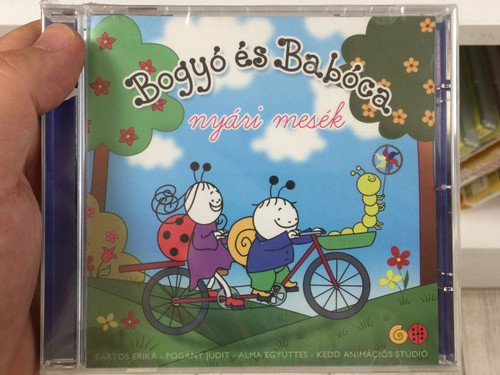 Bogyo és Baboca - nyari mesek / Bartos Erika, Pogany Judit, Alma Egyuttes, Kedd Animacios Studio / Audio CD / 5999884917410