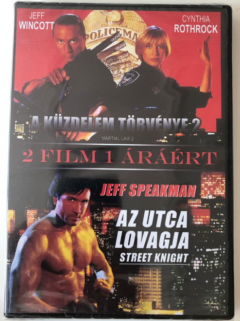 Martial Law 2 (1991) - Street Knight (1993) 2 in 1 DVD A küzdelem törvénye 2. - Az Utca lovagja / Directed by Kurt Anderson, Albert Magnoli / Starring: Jeff Wincott, Cynthia Rothrock, Jeff Speakman, Christopher Neame (5999884800026)
