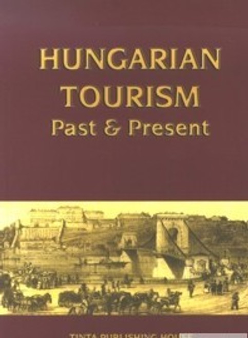 Hungarian Tourism / Kudar Lajos / Tinta Könyvkiadó (9637094040)