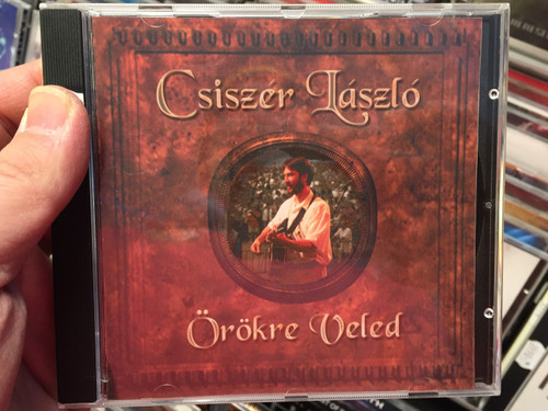 Csiszér László - Örökre Veled / Hungarian Chirstian Worship and Praise songs / Kérügma Kiadó Audio CD with MPEG video clips (5999522579109)