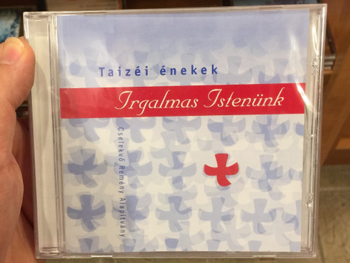 Taizéi énekek - Irgalmas Istenünk / Cselekvő Remény Alapítvány Audio CD 2005 / J. Berthier, J. Gelineau / Chorus Master Sapszon Borbála, Bence Gábor (880000015419)