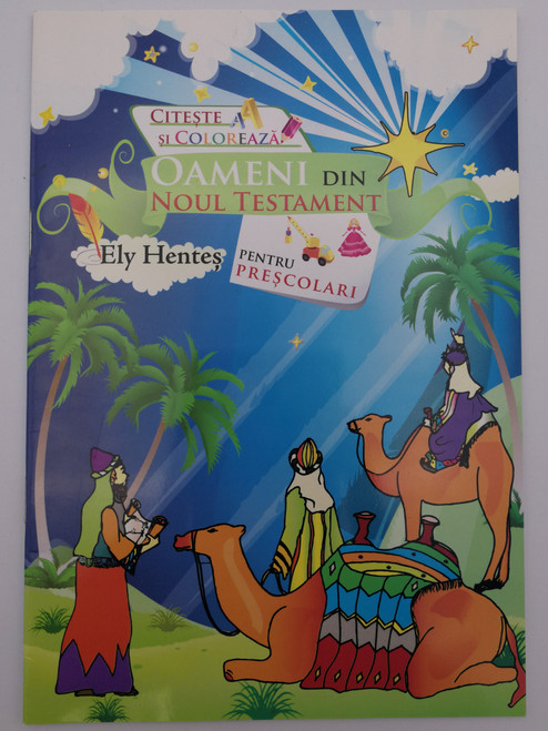 Oameni din Noul Testament by Ely Hentes / People of the New Testament - Romanian language coloring book for preschoolers / Paperback / Romanian Bible Society (9789738993402)