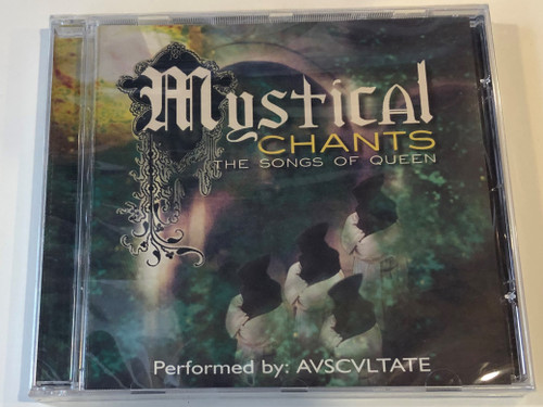 Mystical Chants - The Songs Of Queen / Performed by: Avscvltate ‎/ Elap Audio CD 2001 / 5706238309360
