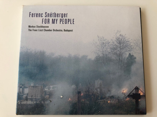 Ferenc Snétberger – For My People / Markus Stockhausen, The Franz Liszt Chamber Orchestra, Budapest / Enja Records ‎Audio CD 2000 / ENJ-9387 2