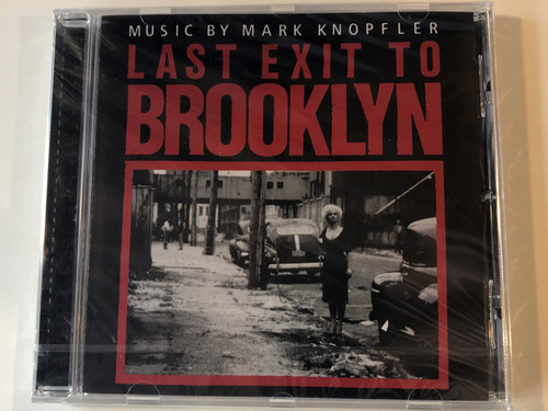 Music by Mark Knopfler ‎– Last Exit To Brooklyn / Mercury Records Ltd. ‎Audio CD 1997 / 838 725-2