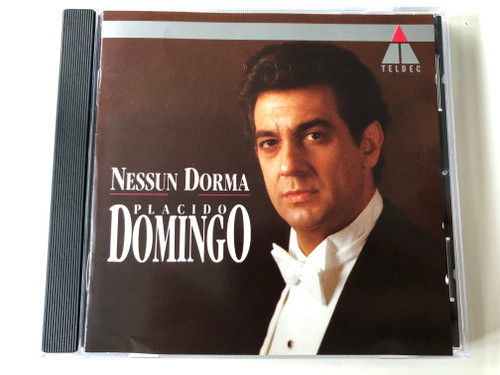 Nessun Dorma - Placido Domingo / Teldec Classics ‎Audio CD 1991 Stereo / 9031-73741-2