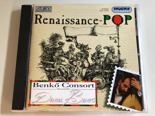 Renaissance Pop - Benkő Consort / Directed by Daniel Benko / Hungaroton Classic ‎Audio CD 1997 Stereo / HCD 12575