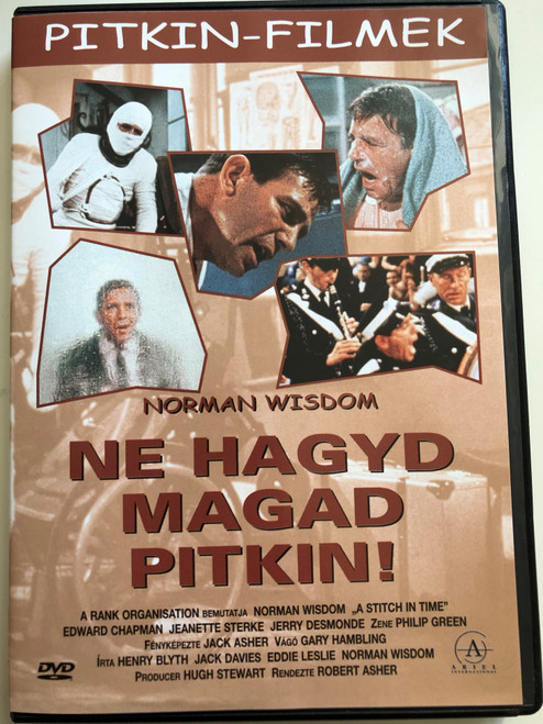 A stitch in time DVD 1963 Ne hagyd magad Pitkin! / Directed by Robert Asher / Starring: Norman Wisdom, Edward Chapman, Jeanette Sterke (5999881067866)