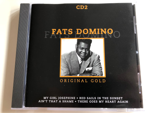 Fats Domino ‎– Original Gold - CD 2 / My Girl Josephine, Red Sails In The Sunset, Ain't That A Shame, There Goes My Heart Again / Disky ‎Audio CD 1998 / BX 853912