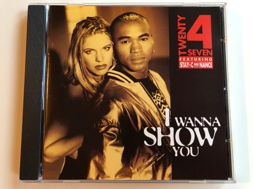 Twenty 4 Seven Featuring Stay-C And Nance ‎– I Wanna Show You / Record Express ‎Audio CD / REC 921.630-2